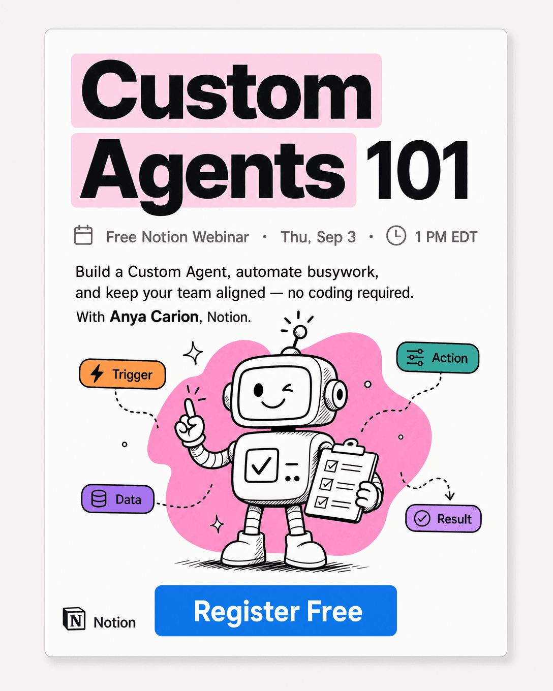 Ampere’s Notion Custom Agents 101 webinar graphic: oversized black typography, pink highlights, a hand-drawn robot and orange, teal, purple and blue accents.