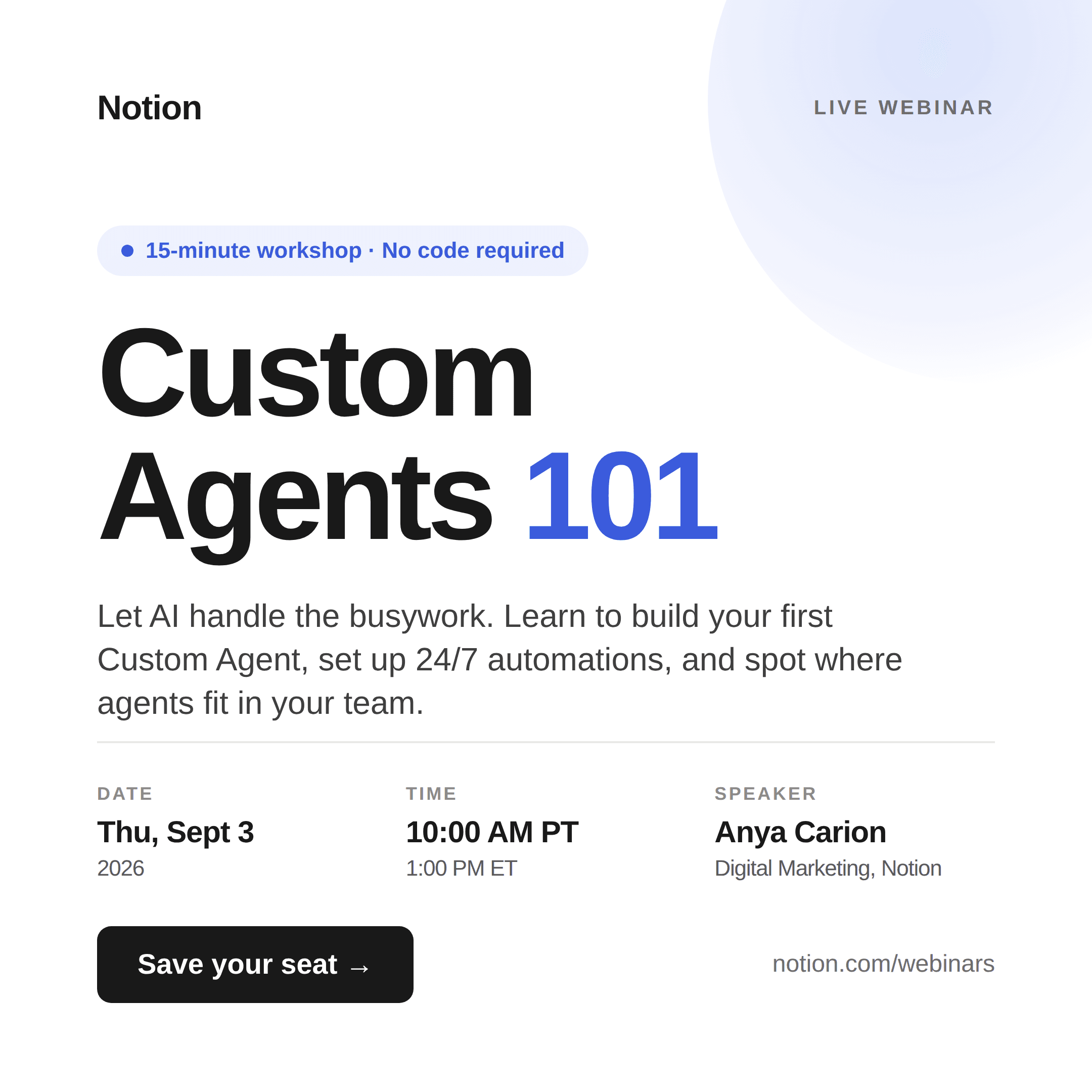 Claude Cowork’s Notion Custom Agents 101 webinar graphic: black typography, blue accents, a pale blue shape and event details on a white background.